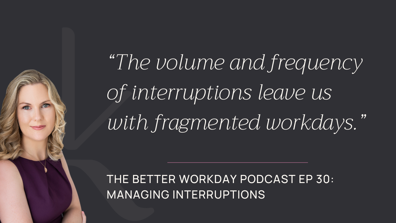 The Better Workday Podcast Episode 31