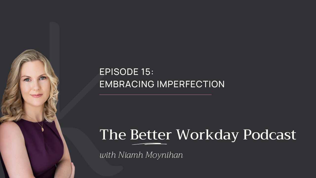 the better workday podcast episode 15