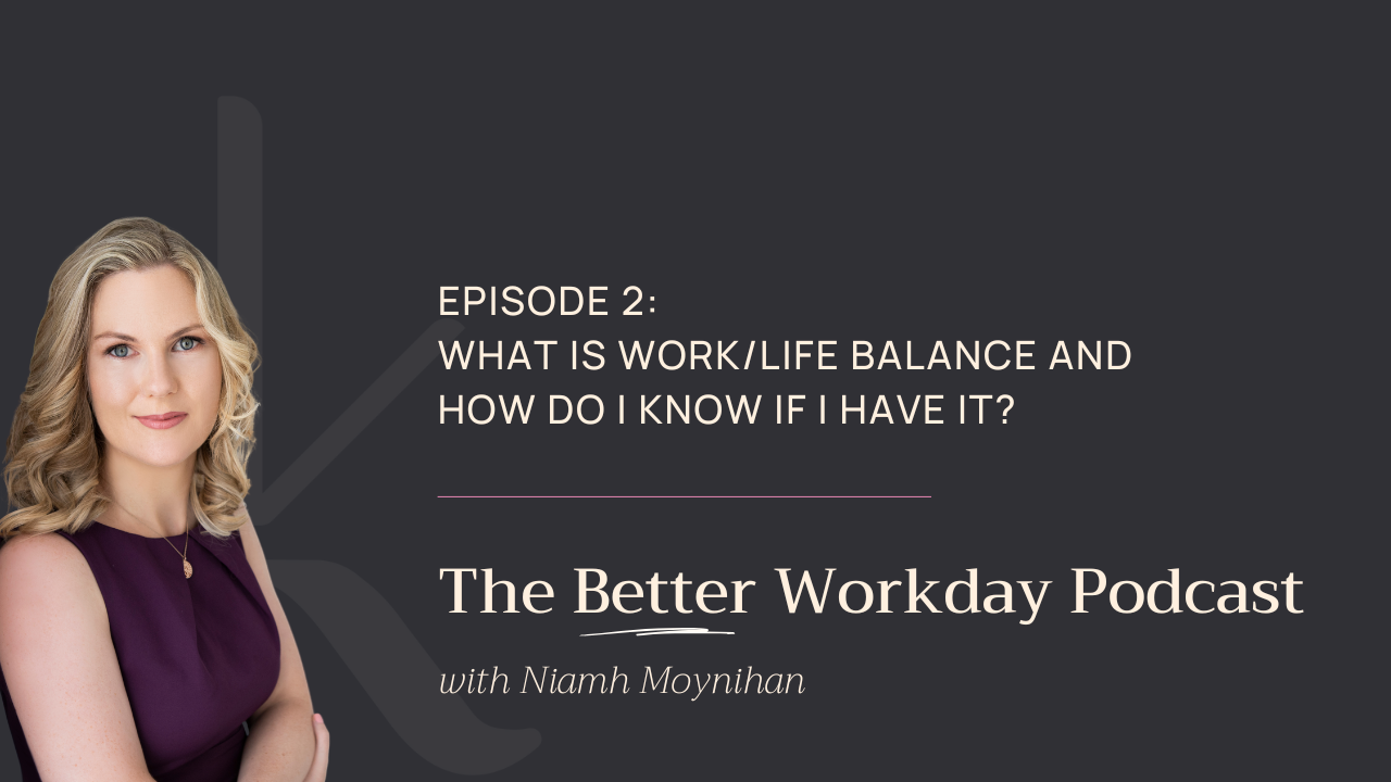 the better workday podcast episode 2