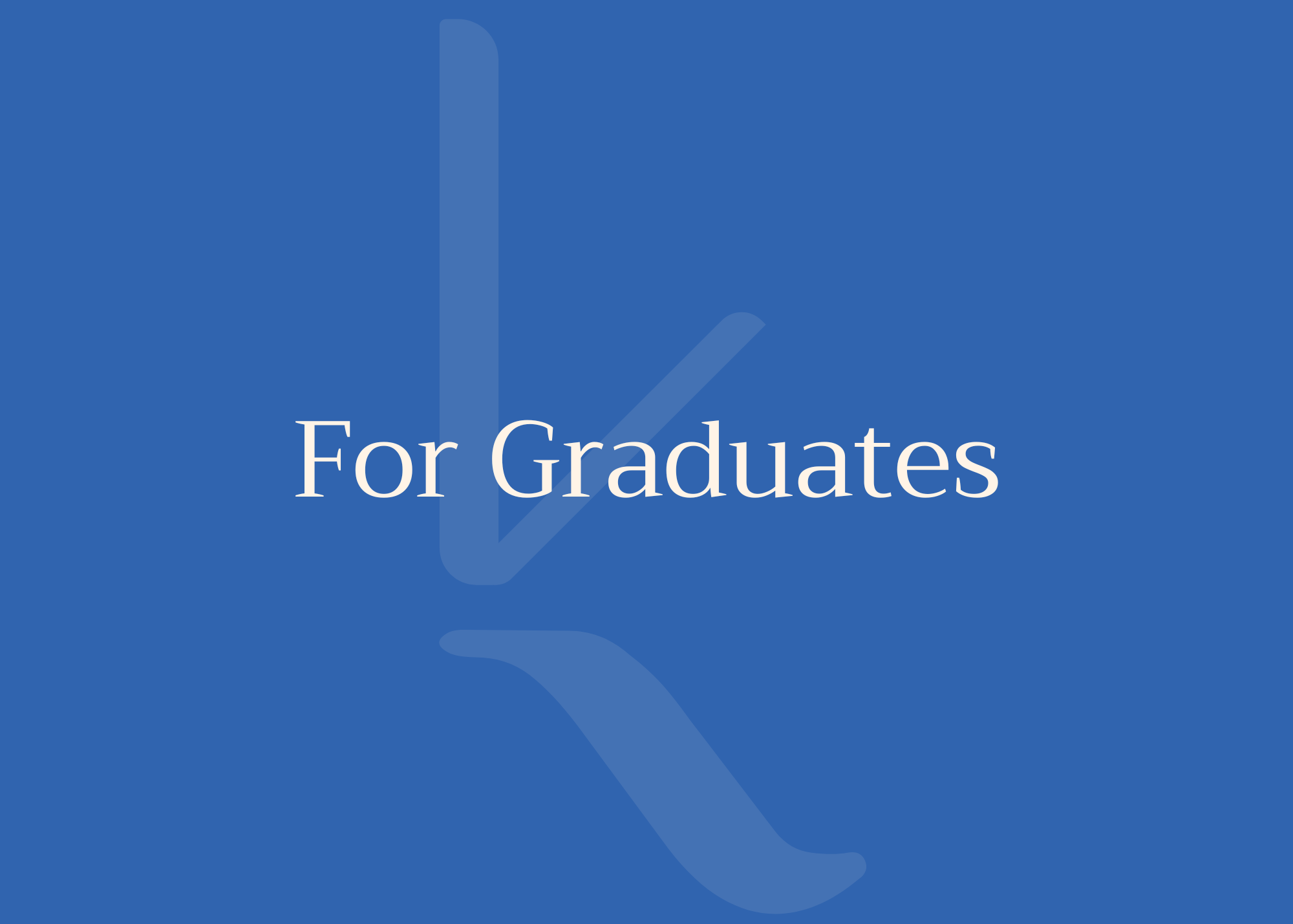 A Better Workday for Graduates